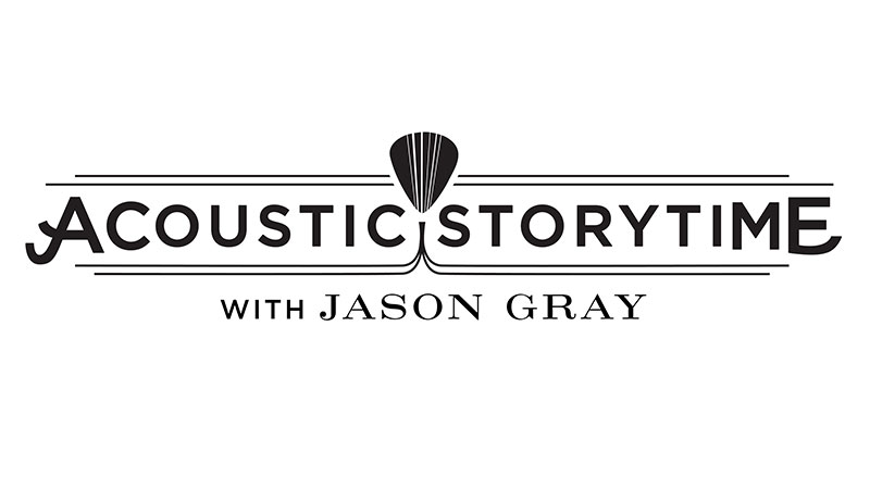 Acoustic Storytime with Jason Gray