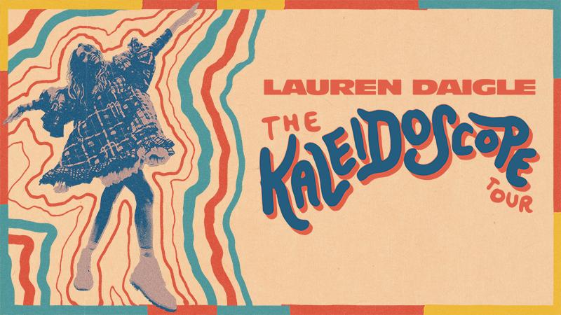 Lauren Daigle Kaleidoscope Tour
