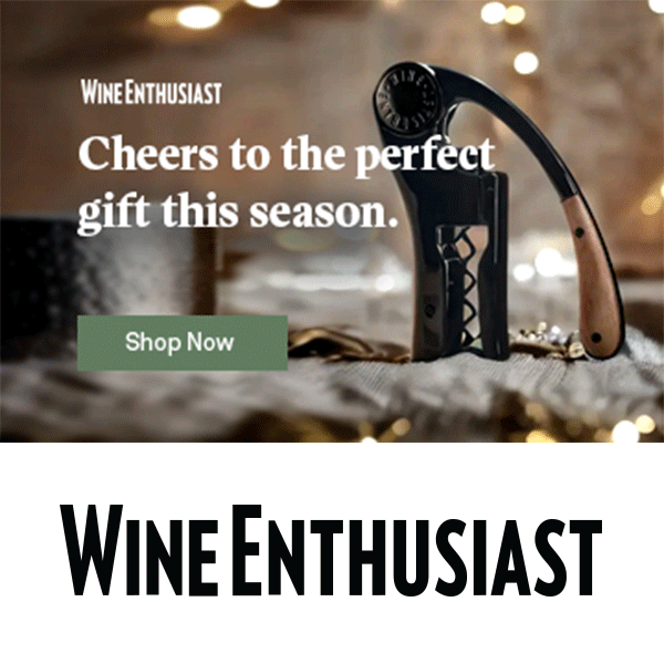 Wine Enthusiast, cheers to the perfect gift this season