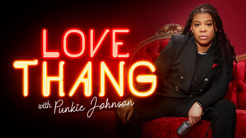 Punkie Johnson on Love Thang