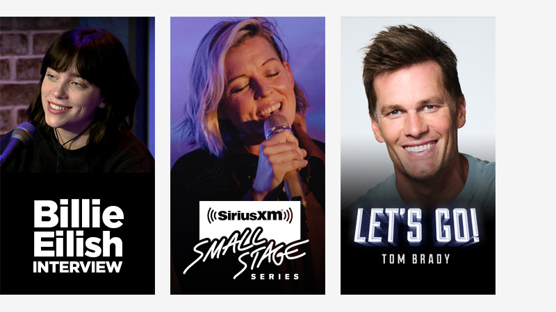 Billie Eilish Interview, SiriusXM Small Stage Series, Lets Go Tom Brady