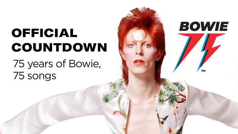 Official Countdown on The David Bowie Channel, 75 years of Bowie with 75 Songs 