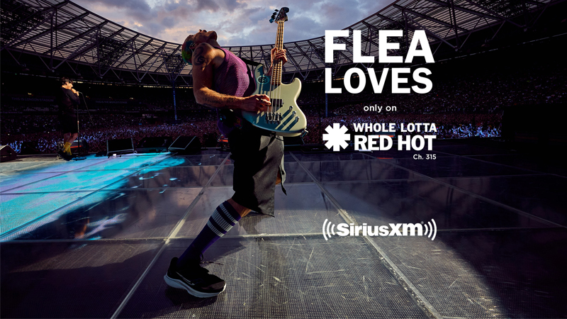 Flea Loves only on Whole Lotta Red Hot