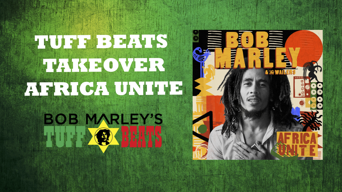 Tuff Beats takeover Africa Unite 