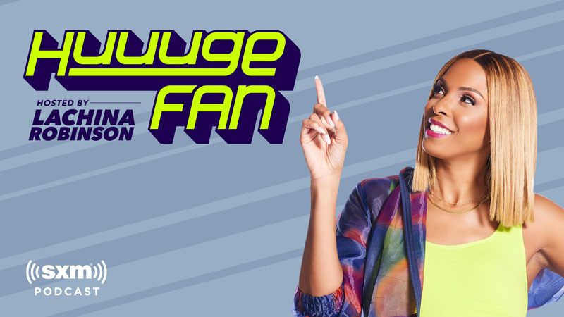 Huuuge Fan hosted by Lachina Robinson