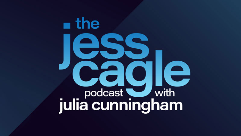 The Jess Cagle Podcast with Julia Cunningham