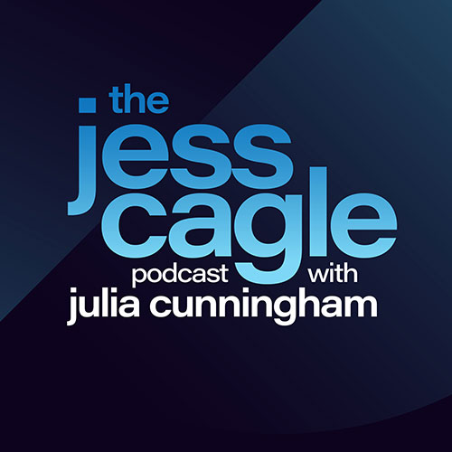 The Jess Cagle Podcast with Julia Cunningham