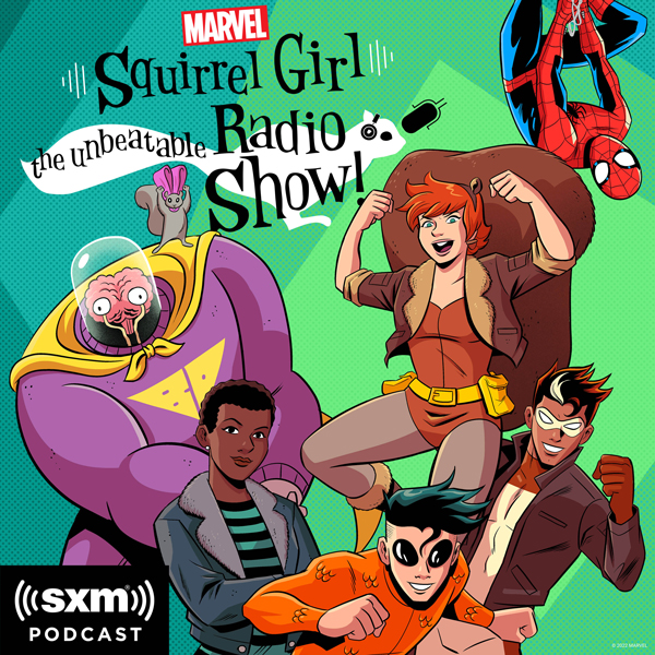 The Unbeatable Squirrel Girl Radio Show
