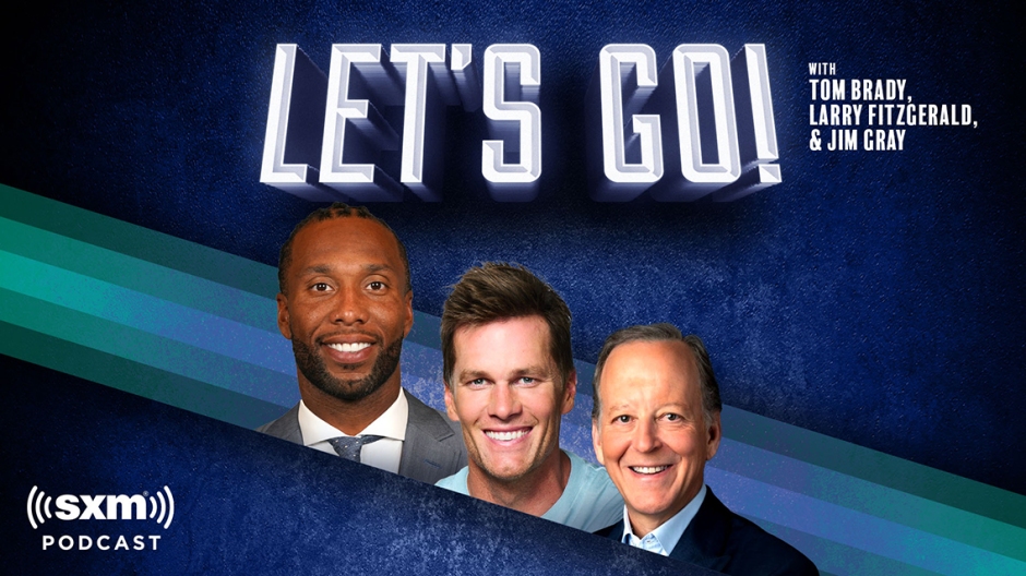 Lets Go! with Tom Brady, Larry Fitzgerald, and Jim Gray
