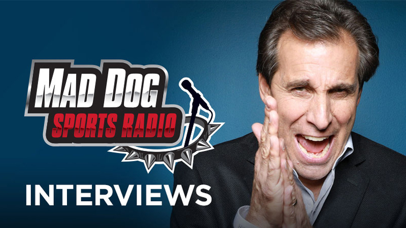 Mad Dog Sports Radio Interviews