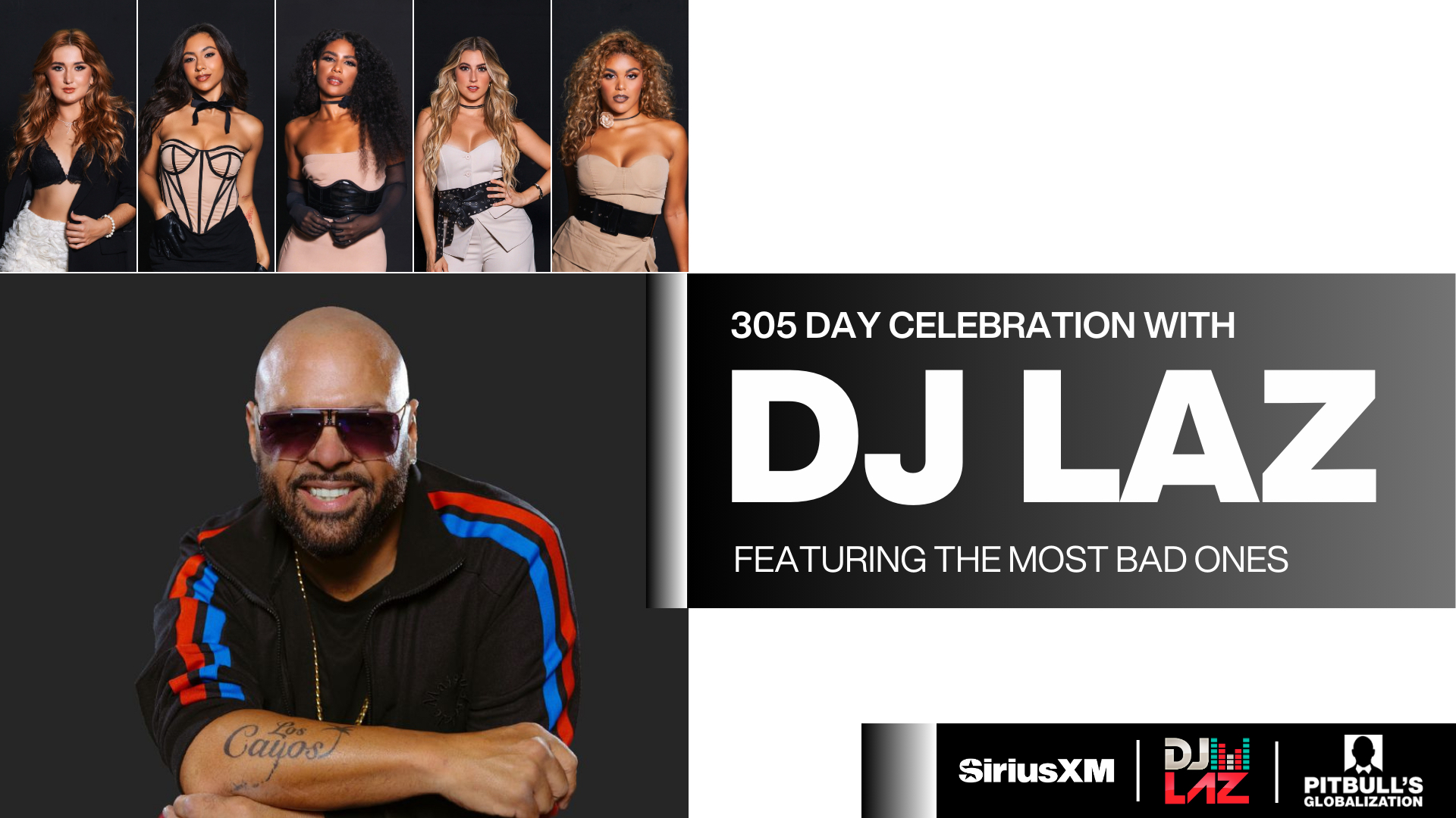 305 Day Celebration | SiriusXM