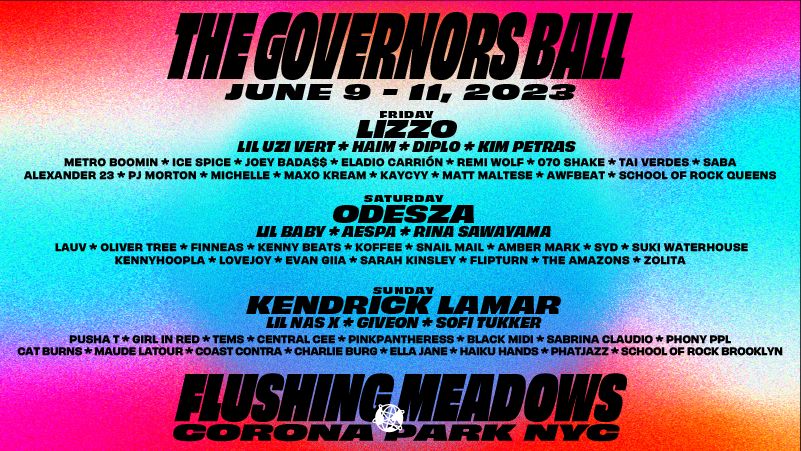 Governors Ball, New York City, Lizzo, Kendrick Lamar, Odesza, June, Festival