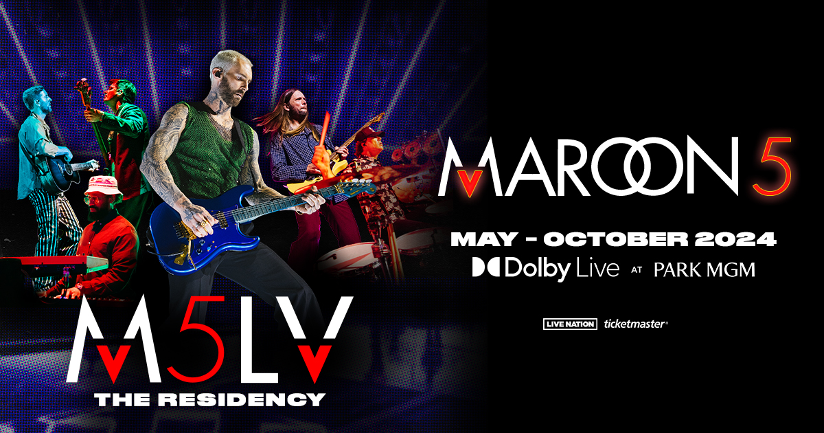 Maroon 5, Las Vegas, M5LV The Residency Dolby Live at Park MGM