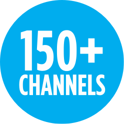 150+ channels